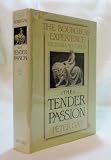The Bourgeois Experience: Tender Passion v. 2: Victoria to Freud