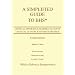 A Simplified Guide to Bhs: Critical Apparatus, Masora, Accents, Unusual Letters & Other Markings