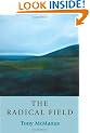 The Radical Field: Kenneth White and Geopoetics (Non-Fiction)