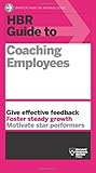 HBR Guide to Coaching Employees (HBR Guide Series)
