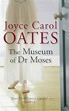 The museum of Dr Moses : tales of mystery and suspense