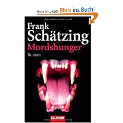 Mordshunger: Roman