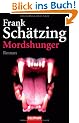 Mordshunger: Roman