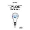 Diff�rence et souffrance de l'adulte surdou�