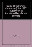 A guide to the Crime (Sentences) Act 1997