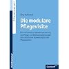 Die modulare Pflegevisite: Ein Instrument zur Qualit�tssicherung von Pflege- und Betreuungsleistungen mit statistischer Auswertung f�r den Pflegeprozess