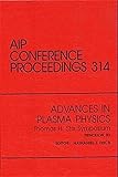 Advances in plasma physics : Thomas H. Stix Symposium, Princeton, NJ