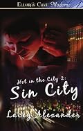 Hot in the City 2: Sin City