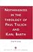 Nothingness in the Theology of Paul Tillich and Karl Barth