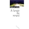 A l'angle du renard