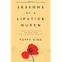 Lessons of a Lipstick Queen: Finding and Developin&hellip von Poppy King