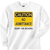 CAUTION BABY ON BOARD Sweatshirt