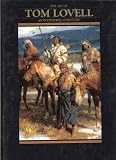 The Art of Tom Lovell, An Invitation to History
