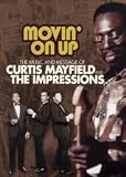DVD : Movin' on Up: The Music and Message of Curtis Mayfield and the Impressions [2008] (REGION 1) (NTSC)