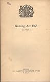 Gaming Act 1968. Elizabeth II. 1968. Chapter 65