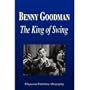 Benny: King of Swing