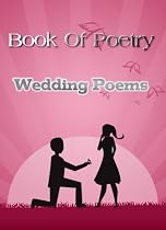 Book Of Poetry: Wedding Poems -From Free Kindle Books Library