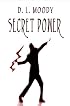 Secret Power