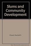Slums and community development : experiments in self-help
