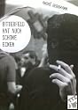 Bitterfeld hat auch schöne Ecken (Sehr gute Texte)