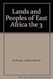 Lands and peoples of East Africa