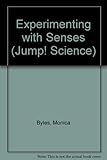 Experiment with senses