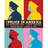 the police in america an