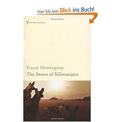The Snows of Kilimanjaro (Vintage Classics)