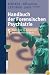 Handbuch der forensischen Psychiatrie: Band 5: Forensische Psychiatrie im Privatrecht und Öffentlichen Recht