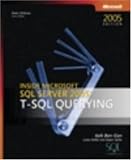  : Inside Microsoft SQL Server 2005: T-SQL Querying (Solid Quality Learning)