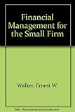 Financial management of the small firm