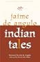 Indian Tales (California Legacy)