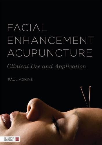 facial enhancement acupuncture clinical use and application