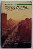 The Near East since the First World War