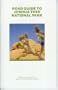 Road Guide To Joshua Tree National Park