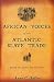 African Voices of the Atlantic Slave Trade: Beyond the... em Livros relacionados com o nome: 41yFKdLHL1L._SL75_