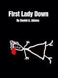 First Lady Down