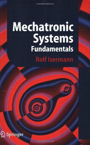 Mechatronic Systems: Fundamentals