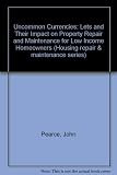 Uncommon currencies : LETS and their impact on property repair and maintenance for low income homeowners