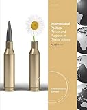 International politics : power and purpose in global affairs