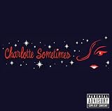 Charlotte Sometimes