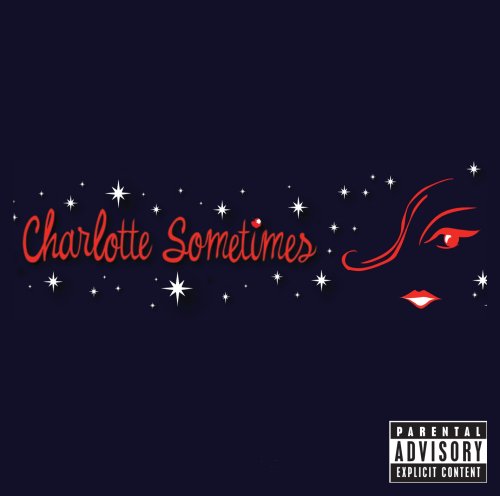 Charlotte Sometimes - Sweet Valium High Lyrics - Zortam Music