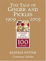 The Tale of Ginger and Pickles: Gold Centenary Edition (Peter Rabbit Gold Centenary ed)