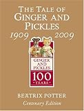 The Tale of Ginger and Pickles (Peter Rabbit Gold Centenary ed)