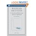 Bayesian Methods: A Social and Behavioral Sciences Approach (Statistics in the Social and Behavioral Sciences)