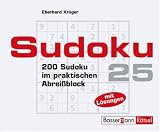 Sudoku Block 25. 200 Sudoku im praktischen Abreiblock
