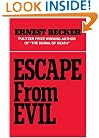 Escape from Evil