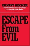 Escape from Evil