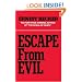 Escape from Evil