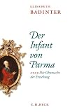 Produkt-Bild: Der Infant von Parma: oder Die Ohnmacht der Erziehung
